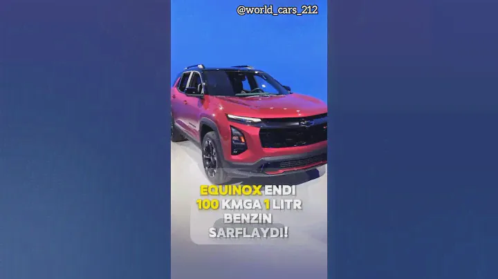 ⚡Tanishing ! Yangi EQUINOX - 2025 #cars #carnews #testdrive