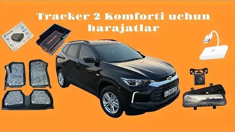 Tracker 2 Uzb 2023. Mashinaga o’rnatilgan narsalar va narhlari